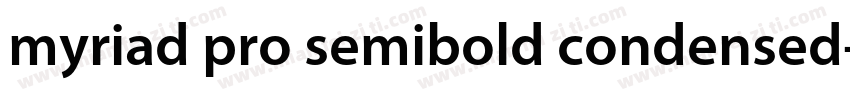 myriad pro semibold condensed字体转换